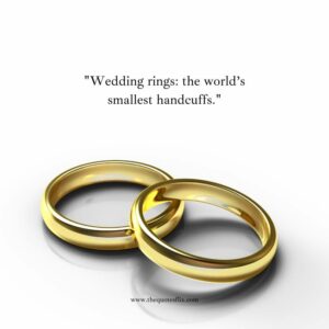 50 Funny Wedding Ring Engraving Quotes